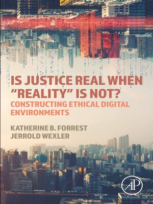 cover image of Is Justice Real When "Reality is Not?